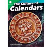 Dona Herweck Rice The Culture of Calendars (Tascabile)