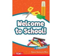 Dona Herweck Rice Welcome to School (Tascabile) Get Ready Vocabulary Readers