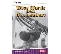 Dona Herweck Rice Wise Words from U.S. Presidents (Tascabile) iCivics