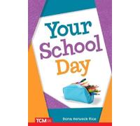 Dona Herweck Rice Your School Day (Tascabile) Get Ready Vocabulary Readers