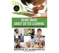 Dona J. Matthews Joanne Foster Being Smart About Gifted Learning (Tascabile)