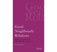 Dona J. Stewart Good Neighbourly Relations (Tascabile)