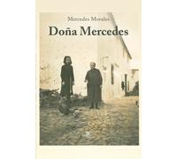 Doña Mercedes - Morales Mercedes