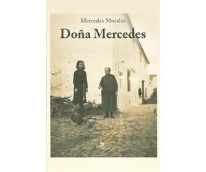 Doña Mercedes - Morales Mercedes