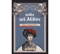 Doña Milagros - Pardo Bazán Emilia