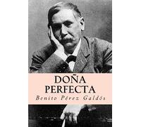 Doña perfecta (Spanish Edition)