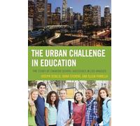 Dona Stevens Joseph Scollo Ellen Pome The Urban Challenge in Educat (Tascabile)