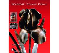 Dona Z. Meilach Ironwork: Dynamic Details (Copertina rigida)