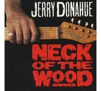 Donahue, Jerry - Neck of the Wood