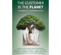 Donal Daly The Customer is the Planet (Tascabile)