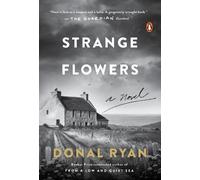 Donal Ryan Strange Flowers (Tascabile)