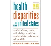 Donald A. Barr Health Disparities in the United States (Tascabile)