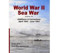 Donald A Bertke World War II Sea War (Tascabile)