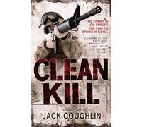 Donald A. Davis Jack Coughlin Clean Kill (Tascabile)