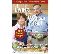 Donald a Gazzaniga Living Well Without Salt (Tascabile)