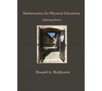 Donald A. McQuarrie Mathematics for Physical Chemistry (Tascabile)
