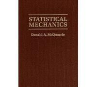 Donald A. McQuarrie Statistical Mechanics (Copertina rigida)