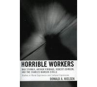 Donald A. Nielsen Horrible Workers (Tascabile)
