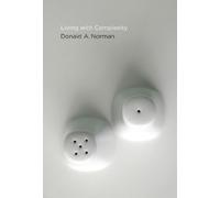 Donald A. Norman Living with Complexity (Tascabile) MIT Press