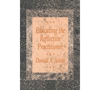 Donald A. Schon Educating the Reflective Practitioner (Tascabile)