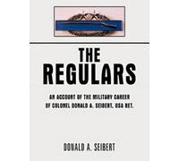 Donald A. Seibert The Regulars (Tascabile)