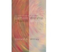 Donald A. Withey Catholic Worship (Tascabile)