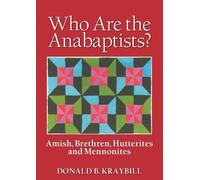 Donald B. Kraybill Anabaptist Communities (Tascabile)