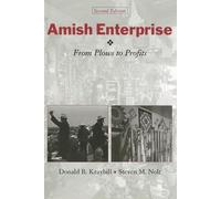 Donald B. Kraybill Steven M. Nolt Amish Enterprise (Tascabile)