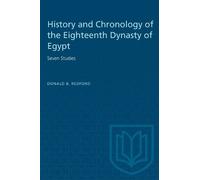 Donald B. Redfo History and Chronology of the Eighteenth Dynasty of (Tascabile)