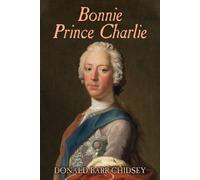 Donald Barr Chidsey Bonnie Prince Charlie (Tascabile)