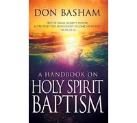 Donald Basham Handbook on Holy Spirit Baptism (Tascabile)