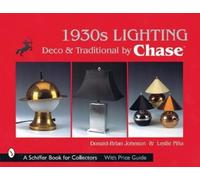 Donald Brian Johnson 1930s Lighting (Copertina rigida)