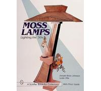 Donald-Brian Johnson Moss Lamps (Copertina rigida)