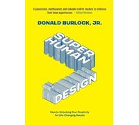 Donald Burlock Superhuman by Design (Tascabile)