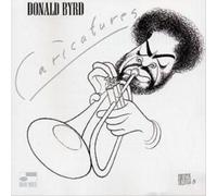 Donald Byrd Caricatures (CD) Album