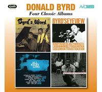 Donald Byrd - Four Classic Albums (Byrd's Word / Byrd's Eye View / All Night Long / Byrd Blows On Beacon Hill) By Donald Byrd (2014-08-11)