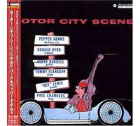 Donald Byrd & Pepper Adams - Motor City Scene (Jpn)