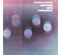 Donald Byrd Stepping Into Tomorrow (Vinyl LP) 12" Album