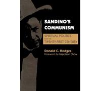 Donald C. Hodges Sandino's Communism (Tascabile)