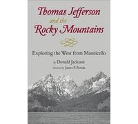 Donald C. Jackson Thomas Jefferson and the Rocky Mountains (Tascabile)