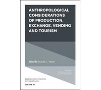 Donald C. Wood Anthropological Considerations of Production, (Copertina rigida)