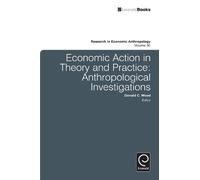 Donald C. Wood Economic Action in Theory and Practice (Copertina rigida)