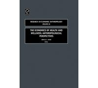 Donald C. Wood Economics of Health and Wellness (Copertina rigida)