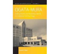 Donald C. Wood Ogata-Mura (Copertina rigida) Asian Anthropologies