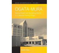 Donald C. Wood Ogata-Mura (Tascabile) Asian Anthropologies