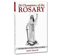 Donald Calloway 26 Champions of the Rosary (Tascabile)