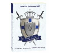 Donald Calloway Champions of the Rosary (Tascabile)
