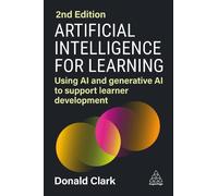Donald Clark Artificial Intelligence for Learning (Copertina rigida)