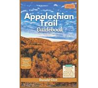 Donald Clint Appalachian Trail Guidebook 2025 (Tascabile)