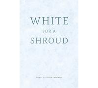 Donald Clough Cameron White for a Shroud (Tascabile)